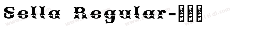 Sella Regular字体转换